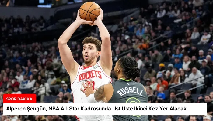 Alperen Şengün, NBA All-Star Kadrosunda Üst Üste İkinci Kez Yer Alacak