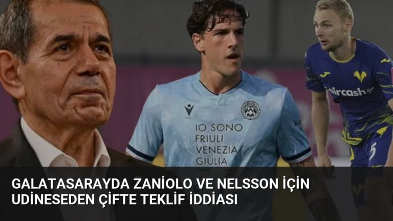 Galatasarayda Zaniolo ve Nelsson için Udineseden Çifte Teklif İddiası