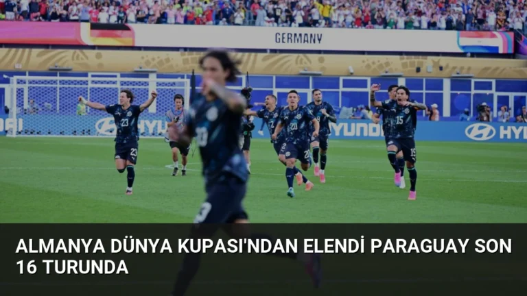 Almanya Dünya Kupası’ndan Elendi Paraguay Son 16 Turunda