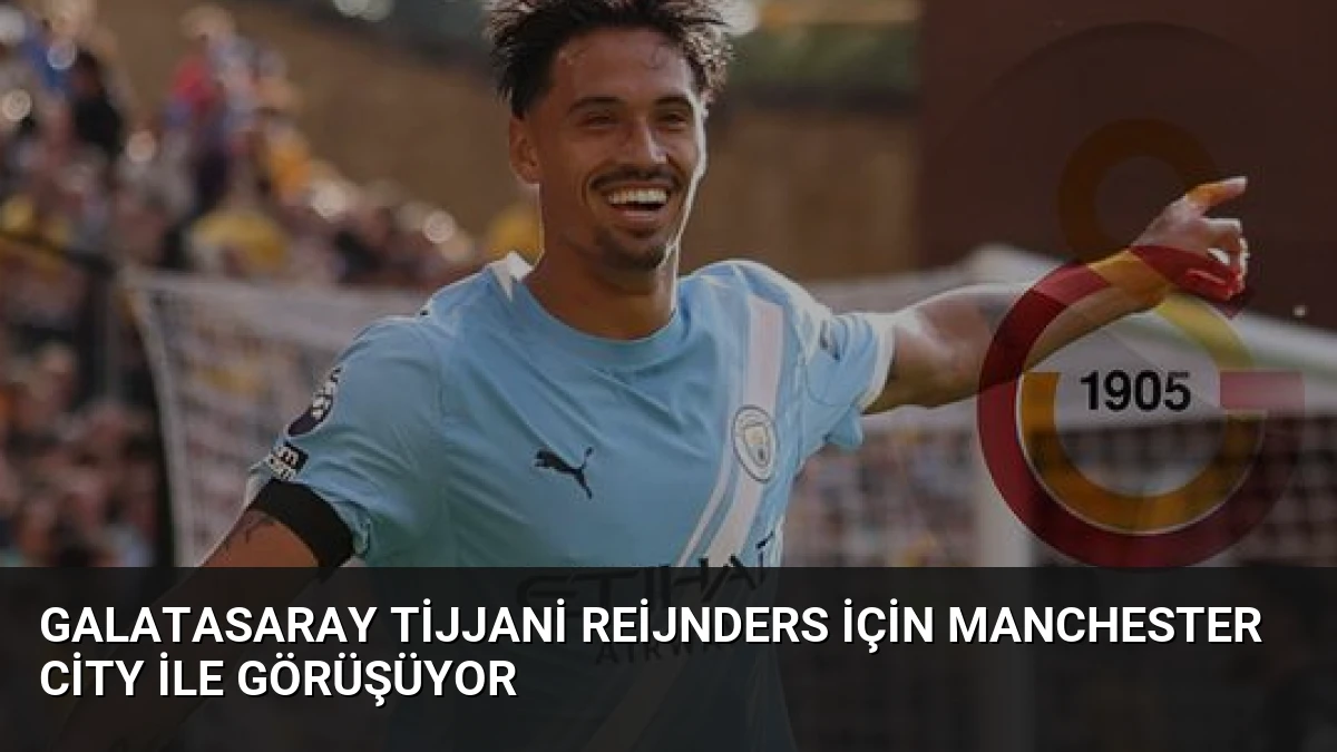 Galatasaray Tijjani Reijnders İçin Manchester City İle Görüşüyor