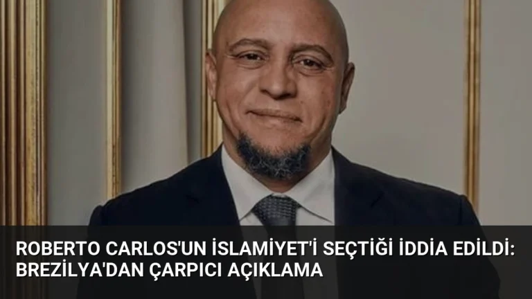 Roberto Carlos’un İslamiyet’i Seçtiği İddia Edildi: Brezilya’dan Çarpıcı Açıklama