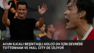 Acun Ilıcalı Beşiktaşlı Golcü Oh İçin Devrede Tottenham ve Hull City de İzliyor