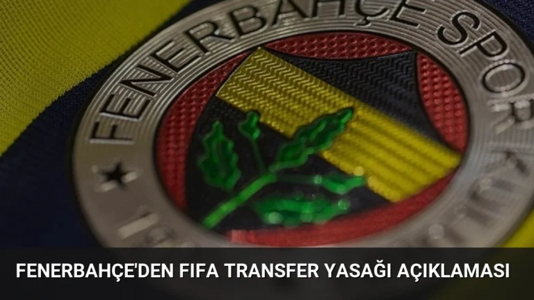 Fenerbahçe’den FIFA Transfer Yasağı Açıklaması