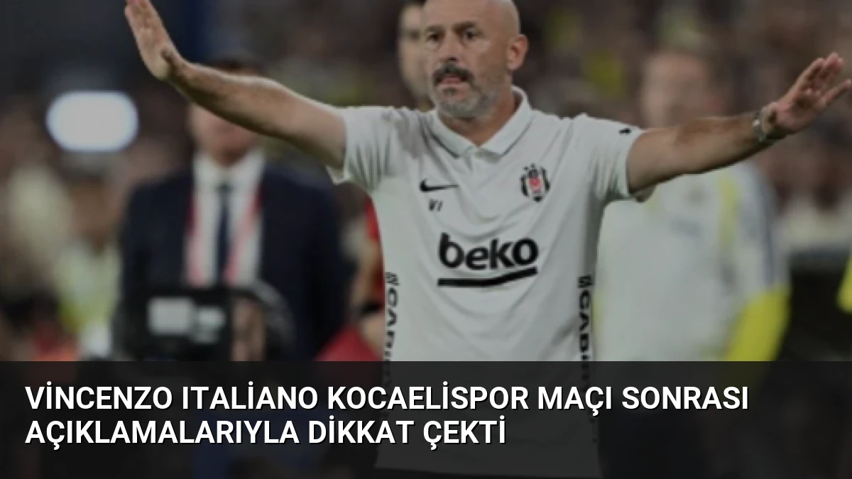 Vincenzo Italiano Kocaelispor Maçı Sonrası Açıklamalarıyla Dikkat Çekti